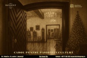 Cadou de Crăciun cultural: Descoperă farmecul Crăciunului anilor ’30 la Eko Group Vila